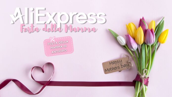 aliexpress-festa-della-mamma-offerte-in-anticipo-aprile-0.jpg