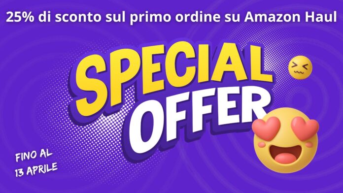 amazon-haul-offerta-promozione-primo-ordine-aprile-0000.jpg