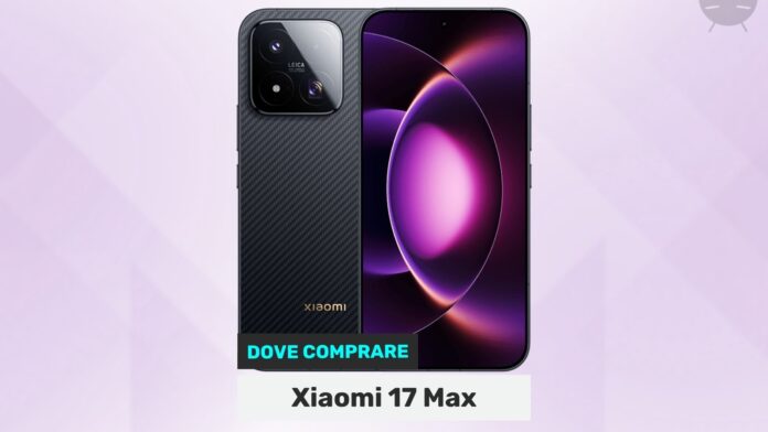 dove-comprare-xiaomi-17-max-0.jpg